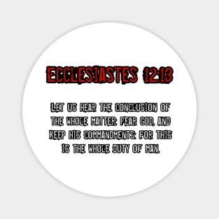 Ecclesiastes 12:13 Magnet